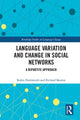 Book cover of: Language variation and change in social networks. By: Robin Dodsworth