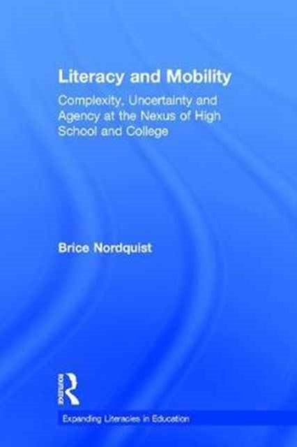 Book cover of: Literacy and Mobility. By: Brice Nordquist