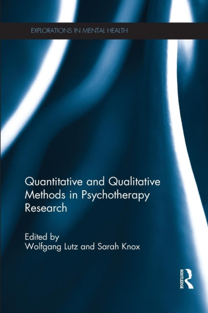 Book cover of: Quantitative and Qualitative Methods in Psychotherapy Research. By: Wolfgang Lutz