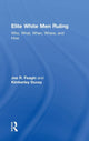 Book cover of: Elite White Men Ruling. By: Joe R. Feagin