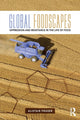 Book cover of: Global Foodscapes. By: Alistair Fraser