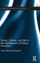 Book cover of: Family, Culture, and Self in the Development of Eating Disorders. By: Susan Haworth-Hoeppner