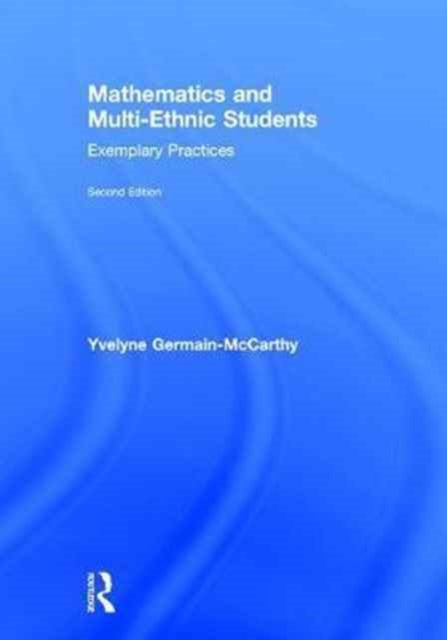Book cover of: Mathematics and Multi-Ethnic Students. By: Yvelyne Germain-McCarthy