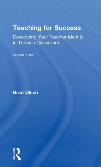 Book cover of: Teaching for Success. By: Brad Olsen