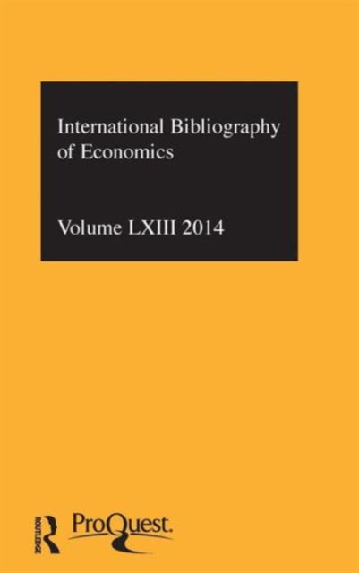 Book cover of: IBSS: Economics: 2014 Vol.63. By: British Library of Political and Economic Science Staff