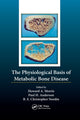 Book cover of: Physiological Basis of Metabolic Bone Disease. By: B. E. Christopher Nordin