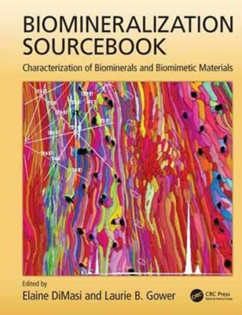 Book cover of: Biomineralization Sourcebook. By: E. DiMasi