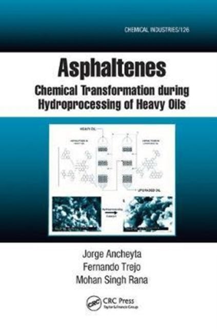 Book cover of: Asphaltenes. By: Mohan Singh Rana