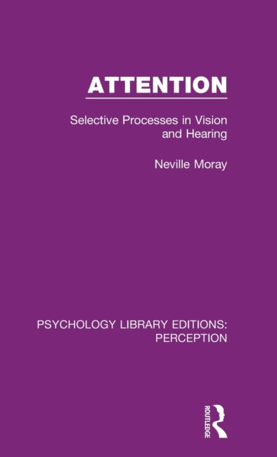 Book cover of: Attention. By: Neville Moray