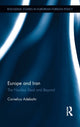 Book cover of: Europe and Iran. By: Cornelius Adebahr