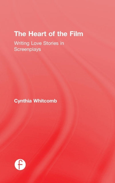 Book cover of: Heart of the Film. By: Cynthia Whitcomb