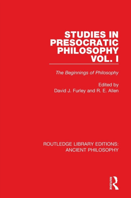Book cover of: Studies in Presocratic Philosophy Volume 1