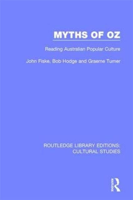 Book cover of: Myths of Oz. By: John Fiske