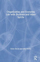 Book cover of: Organisation and Everyday Life with Dyslexia and other SpLDs. By: Ginny Stacey