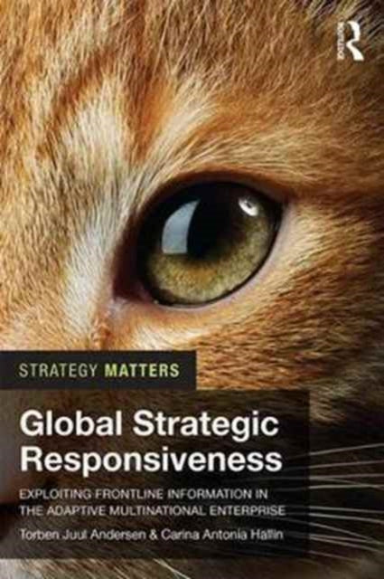 Book cover of: Global Strategic Responsiveness. By: Torben Juul Andersen