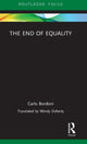 Book cover of: End of Equality. By: Carlo Bordoni