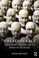 Book cover of: Theatrocracy. By: Peter Meineck