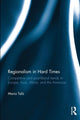 Book cover of: Regionalism in Hard Times. By: Mario Telo