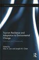 Book cover of: Tourism Resilience and Adaptation to Environmental Change. By: Alan A. Lew