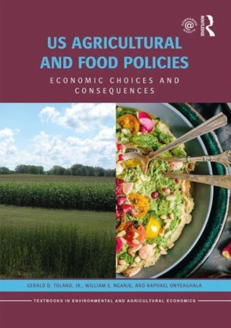 Book cover of: US Agricultural and Food Policies. By: Toland, Gerald D., Jr.