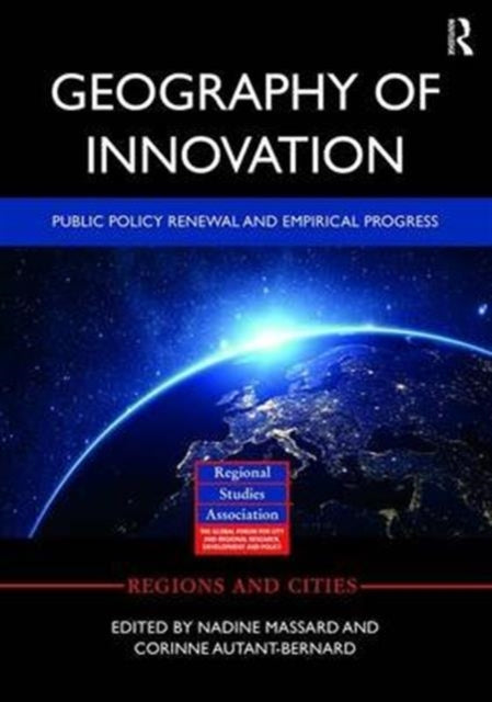 Book cover of: Geography of Innovation. By: Nadine Massard