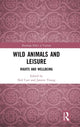 Book cover of: Wild Animals and Leisure. By: Neil Carr