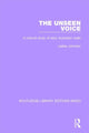Book cover of: Unseen Voice. By: Lesley Johnson
