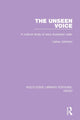 Book cover of: Unseen Voice. By: Lesley Johnson