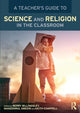 Book cover of: Teacher’s Guide to Science and Religion in the Classroom. By: Berry Billingsley