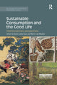 Book cover of: Sustainable Consumption and the Good Life. By: Karen Victoria Lykke Syse
