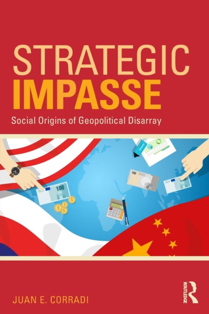Book cover of: Strategic Impasse. By: Juan E. Corradi