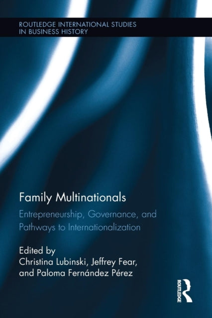Book cover of: Family Multinationals. By: Christina Lubinski