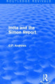 Book cover of: Routledge Revivals: India and the Simon Report (1930). By: Andrews, C. F.