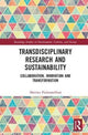 Book cover of: Transdisciplinary Research and Sustainability. By: Martina Padmanabhan