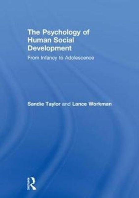 Book cover of: Psychology of Human Social Development. By: Sandie Taylor