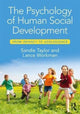 Book cover of: Psychology of Human Social Development. By: Sandie Taylor