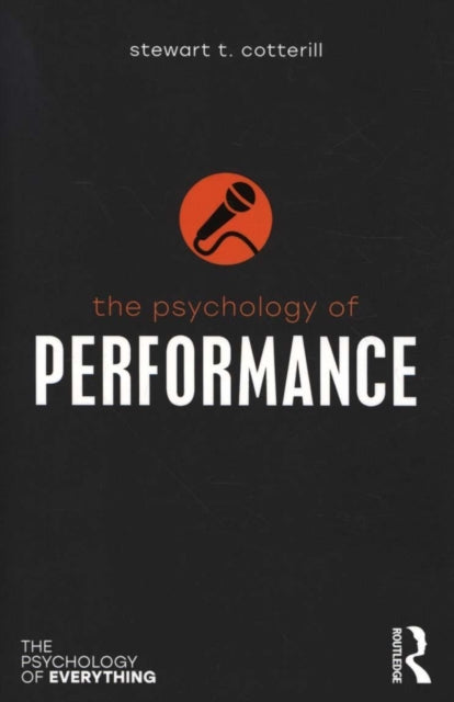 Book cover of: Psychology of Performance. By: Stewart T. Cotterill