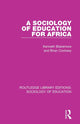 Book cover of: Sociology of Education for Africa. By: Kenneth Blakemore