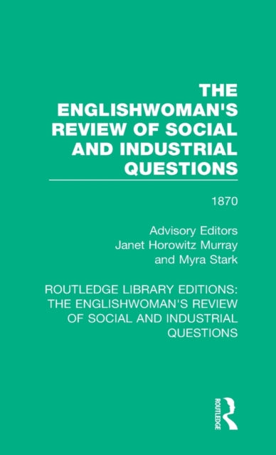 Book cover of: Englishwoman's Review of Social and Industrial Questions. By: Janet Horowitz Murray