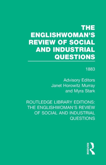 Book cover of: Englishwoman's Review of Social and Industrial Questions. By: Janet Horowitz Murray