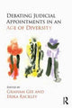 Book cover of: Debating Judicial Appointments in an Age of Diversity. By: Graham Gee