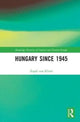 Book cover of: Hungary since 1945. By: Árpád von Klimó