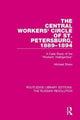 Book cover of: Central Workers' Circle of St. Petersburg, 1889-1894. By: Michael Share