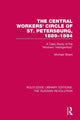 Book cover of: Central Workers' Circle of St. Petersburg, 1889-1894. By: Michael Share