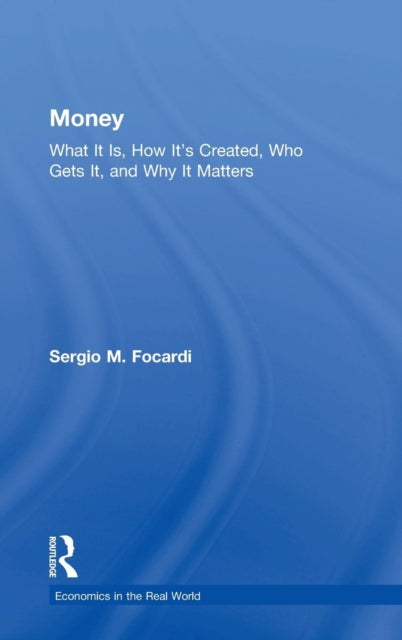 Book cover of: Money. By: Sergio M. Focardi