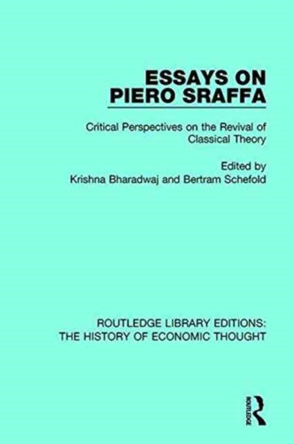 Book cover of: Essays on Piero Sraffa. By: Krishna Bharadwaj