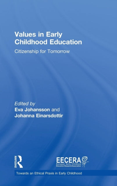 Book cover of: Values in Early Childhood Education. By: Eva Johansson