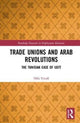Book cover of: Trade Unions and Arab Revolutions. By: Hèla Yousfi