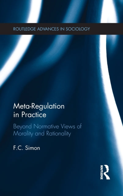 Book cover of: Meta-Regulation in Practice. By: F. C. Simon