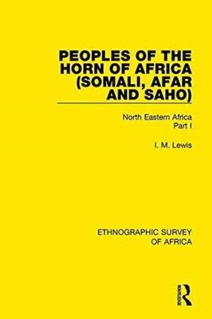 Book cover of: Peoples of the Horn of Africa (Somali, Afar and Saho). By: Lewis, I. M.